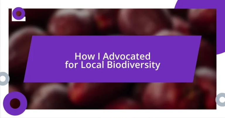 How I Advocated for Local Biodiversity