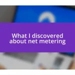 What I discovered about net metering