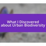 What I Discovered about Urban Biodiversity